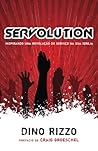 Servolution: Revolucionando a Igreja Atraves do Servico (Portuguese Edition)