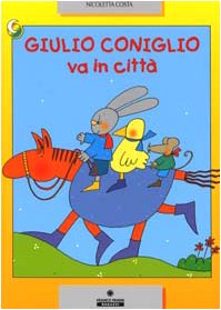 Giulio Coniglio va in città (Paperback)