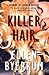 Killer Hair by Ellen Byerrum