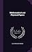 Mathematical and Physical Papers