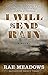 I Will Send Rain (Thorndike Press Large Print Basic)