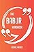 The Babur Handbook - Everyt...