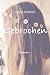 Gebrochen