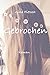 Gebrochen (German Edition)
