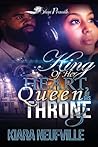 King of Her Heart, Queen of His Throne 3 King of Her Heart, Queen of His Throne 3
