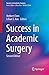 Success in Academic Surgery