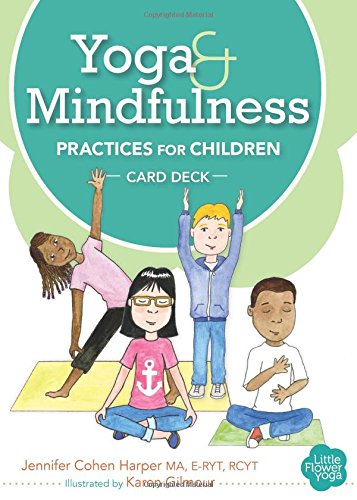 Yoga and Mindfulness Practices for Children Card Deck (Paperback)