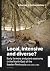 Local, intensive and divers...
