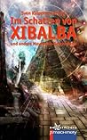 Im Schatten von Xibalba: und andere Mayapunk-Geschichten (German Edition)
