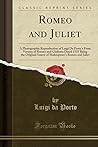 Romeo and Juliet by Luigi da Porto