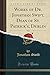 Works of Dr. Jonathan Swift, Dean of St. Patrick's, Dublin, Vol. 6 (Classic Reprint)