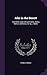 Afar in the Desert, and Other South African Poems, with a Memoir and Notes