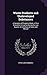 Waste Products and Undeveloped Substances: A Synopsis of Progress Made in Their Economic Utilisation During the Last Quarter of a Century at Home and Abroad