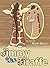 Jimmy the Giraffe