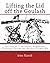 Lifting the Lid off the Goulash: Secrets of traditional Hungarian cooking: things my mother taught me