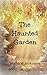 The Haunted Garden