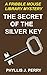 The Secret of the Silver Key: A Fribble Mouse Library Mystery (Fribble Mouse Library Mysteries)