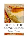 Robur the Conquer...