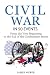 Civil War in 50 Events: Fro...