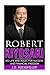 Robert Kiyosaki: His Life and Rules for Success and Financial Freedom