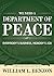 We Need a Department of Peace: Everybody's Business, Nobody's Job
