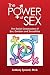 The Power of Sex: The Socia...