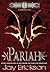 Pariah by Jay Erickson