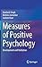 Measures of Positive Psychology: Development and Validation