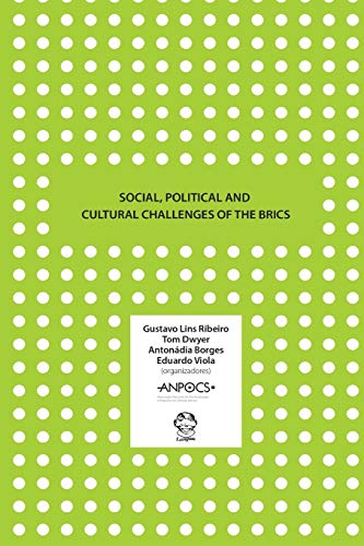 Social, Political and Cultural Challenges of the BRICS (Paperback)