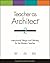 Teacher as Architect: Instructional Design and Delivery for the Modern Teacher