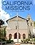 California Missions A Pictorial Guide