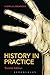 History in Practice 2nd Edition