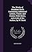 The Works of Jonathan Swift, Containing Additional Letters, Tracts, and Poems, With Notes, and a Life of the Author, by W. Scott