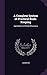 A Complete System of Practical Book-Keeping: Applicable to All Kinds of Business