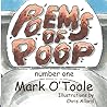 Poems of Poop by Mark O'Toole