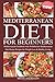 Mediterranean Diet for Begi...