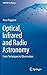 Optical, Infrared and Radio Astronomy: From Techniques to Observation (UNITEXT for Physics)