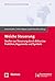 Weiche Steuerung: Studien Zur Steuerung Durch Diskursive Praktiken, Argumente Und Symbole (Schriften Zur Governance-forschung) (German Edition)