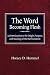 The Word Becoming Flesh by Horace D Hummel