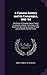 A Famous Battery and its Campaigns, 1861-'64: The Career of Corporal James Tanner in war and in Peace ; Early Days in the Black Hills With Some Account of Capt. Jack Crawford, the Poet Scout
