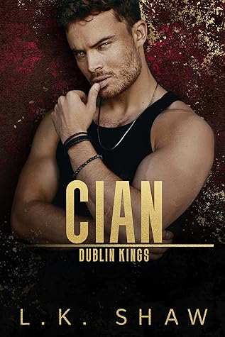 Cian (Dublin Kings, #1)