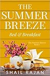 The Summer Breeze: Bed & Breakfast (Summer Breeze, #1)