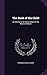 The Book of the Child: An Attempt to Set Down What Is in the Mind of Children