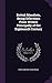 British Moralists, Being Selections From Writers Principally of the Eighteenth Century