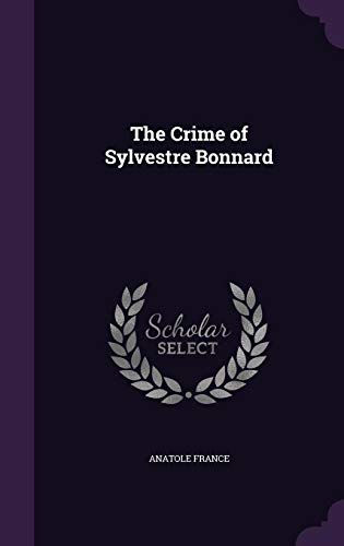 The Crime of Sylvestre Bonnard