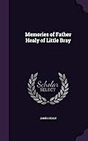 Memories of Father Healy of Little Bray