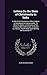Letters On the State of Christianity in India: In Which the Conversion of the Hindoos Is Considered As Impracticable: To Which Is Added, a Vindication ... Attack Made Upon Both by the Reverend ***