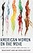 American Women on the Move: The Inside Story of the National Women’s Conference, 1977