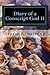 Diary of a Conscript God II: New Beginnings and New Endings