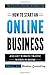 How to start an online business: And get website traffic within 48 hours: The Cleverly Concise Introduction